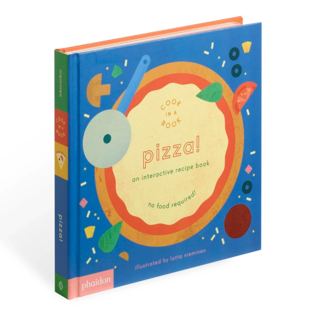Pizza! : An Interactive Recipe Book